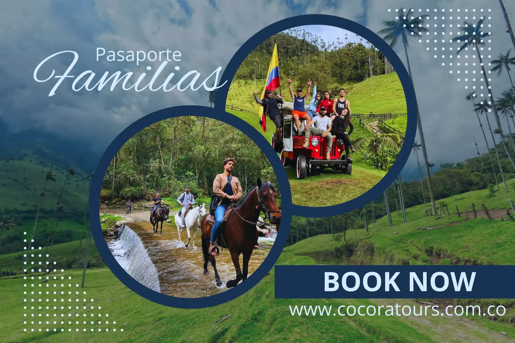 Pasaporte económico familiar Valle del Cocora